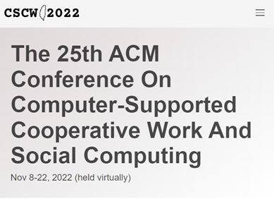 Two Papers  published in the Proceedings of ACM Human Computer Interaction (CSCW-2022) 